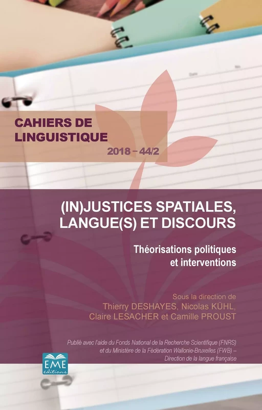 (In)justices spatiales, langue(s) et discours - Thierry Deshayes, Nicolas Kühl, Claire Lesacher, Camille Proust - EME Editions