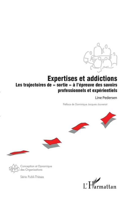 Expertises et addictions - Line Pedersen - Editions L'Harmattan