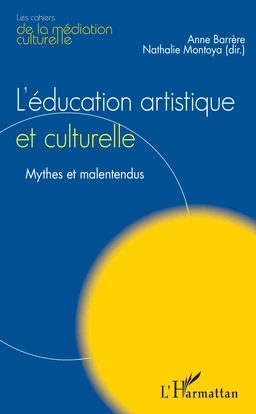 L'Education artistique et culturelle