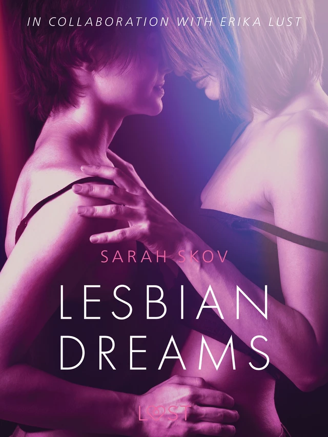 Lesbian Dreams - Erotic Short Story - Sarah Skov - Saga Egmont International