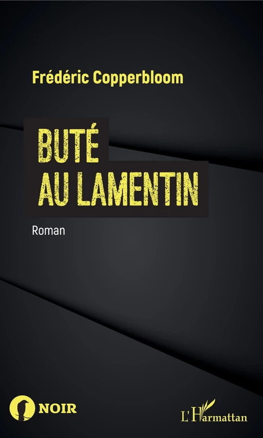 Buté au Lamentin - Frédéric COPPERBLOOM - Editions L'Harmattan