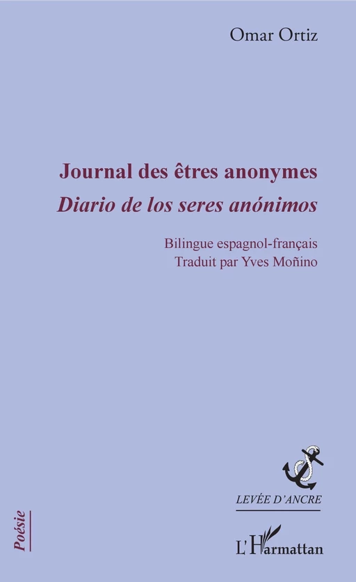 Journal des êtres anonymes - YVES MONINO - Editions L'Harmattan