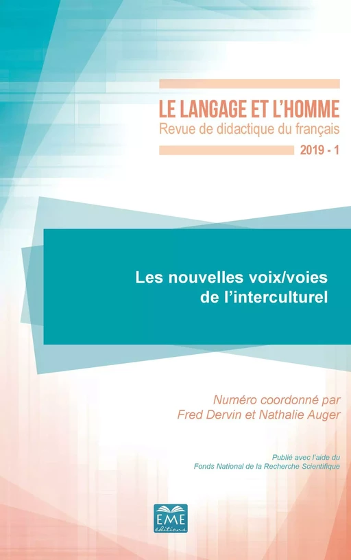 Les Nouvelles voix/voies de l'interculturel - Fred Dervin, Nathalie Auger - EME Editions