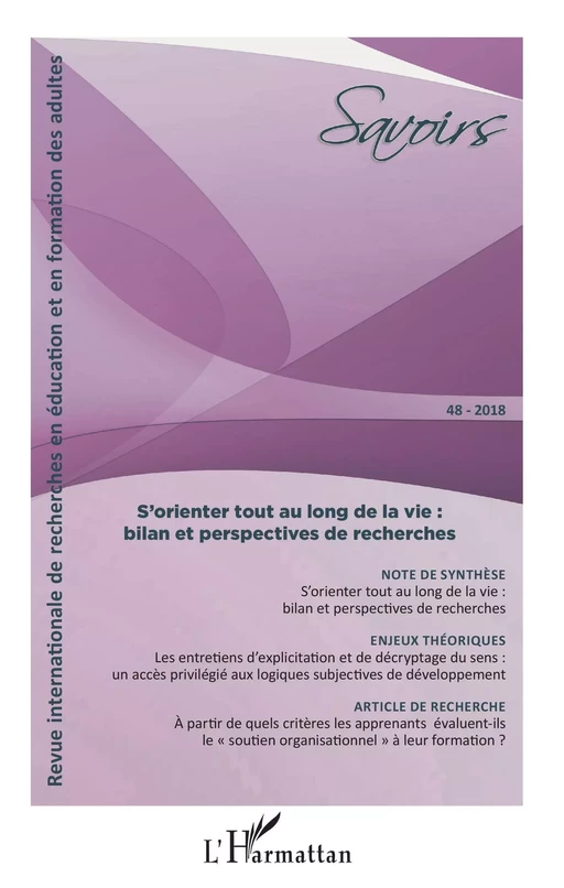 S'orienter tout au long de la vie : bilan et perspectives de recherches - Serge Blanchard, Isabelle Bosset, Étienne Bourgeois, Isabelle Olry-Louis, Isabelle Souadet, Florence Tardif Bourgoin - Editions L'Harmattan