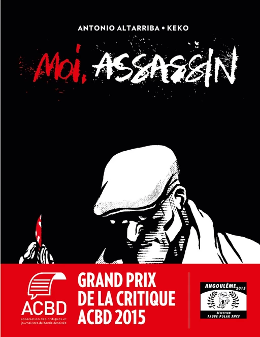 Moi, assassin - Antonio Altarriba - Denoël Graphic BD