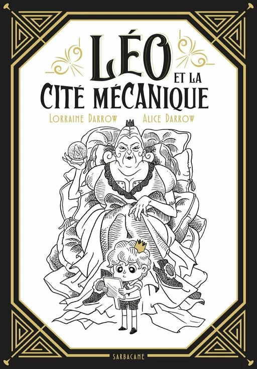 Léo et la cité mécanique - Lorraine Darrow - Éditions Sarbacane