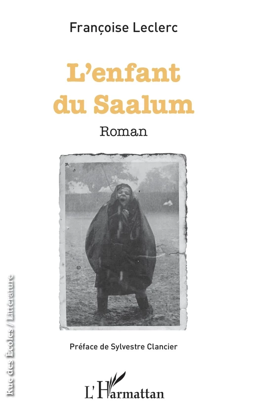 L'Enfant du Saalum - Françoise Leclerc - Editions L'Harmattan