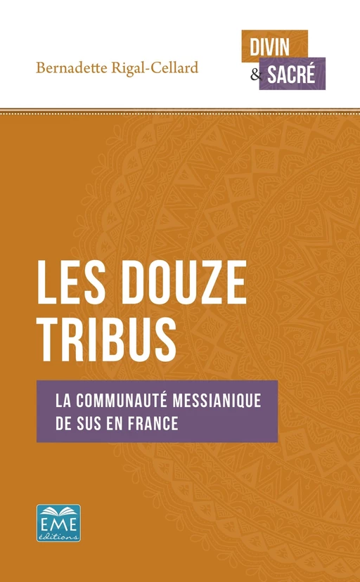 Les Douze Tribus - Bernadette Rigal-Cellard - EME Editions