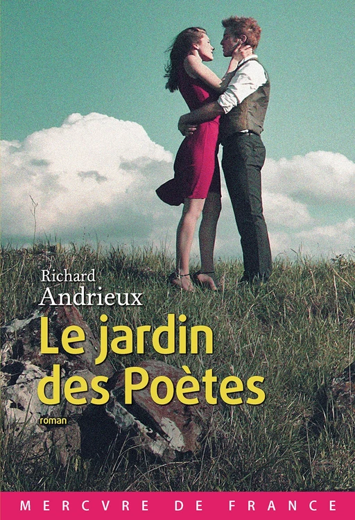 Le jardin des poètes - Richard Andrieux - Le Mercure de France