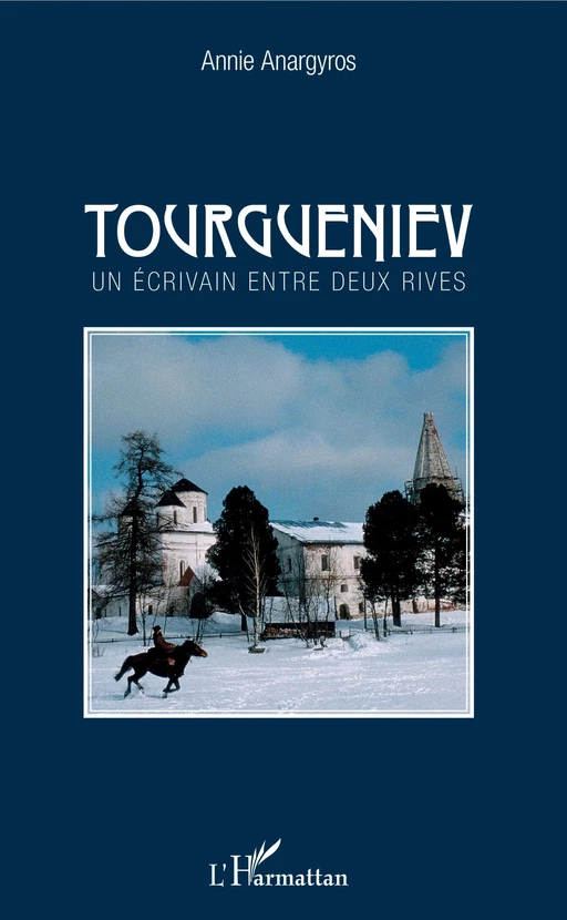 Tourgueniev - Annie Anargyros-Klinger - Editions L'Harmattan