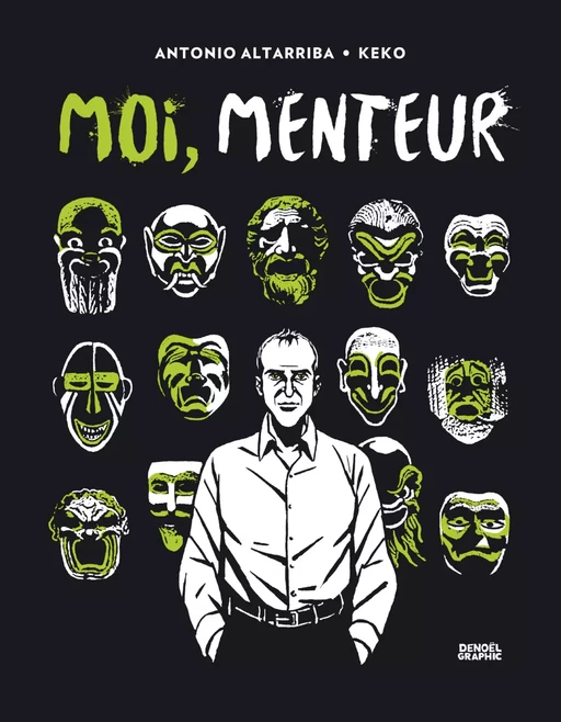 Moi, menteur -  Keko - Denoël Graphic BD