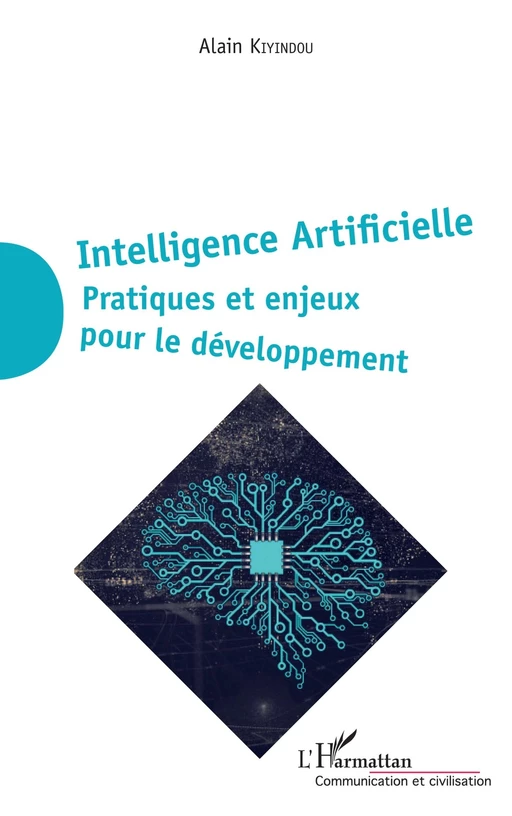 Intelligence Artificielle - Alain KIYINDOU - Editions L'Harmattan