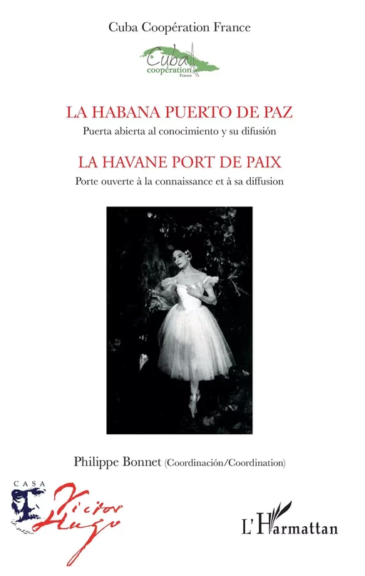 La Habana puerto de paz. Puerta abierta al conocimiento y su difusión - Philippe Bonnet - Editions L'Harmattan