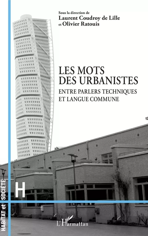 Les mots des urbanistes - Laurent Coudroy de Lille, Olivier Ratouis - Editions L'Harmattan