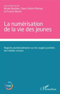 La numérisation de la vie des jeunes