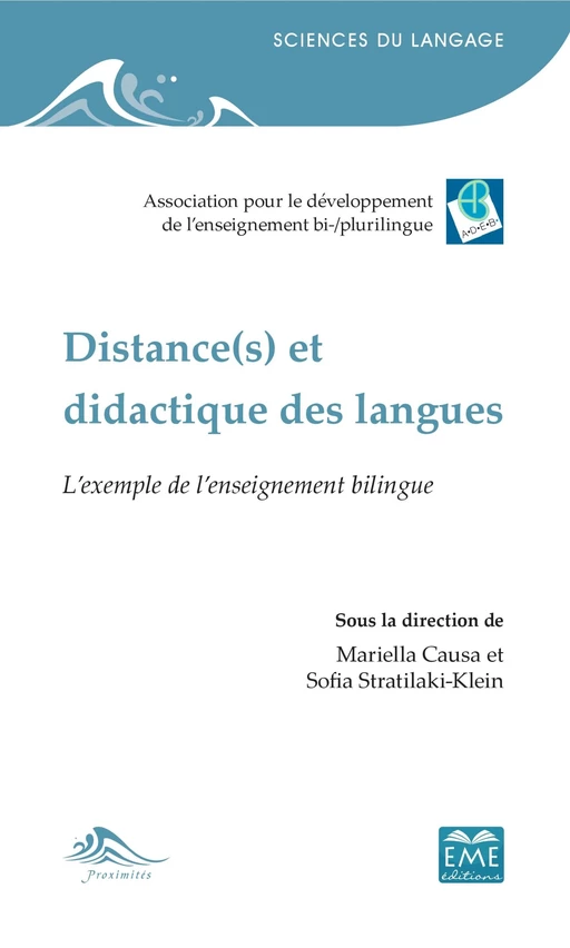 Distance(s) et didactique des langues - Sofia Stratilaki, Mariella Causa - EME Editions