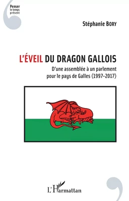 L'éveil du dragon gallois