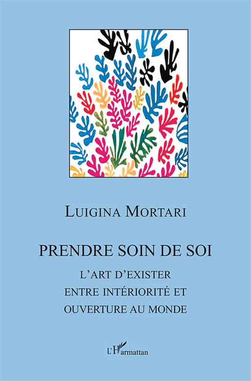 Prendre soin de soi - Luigina Mortari - Harmattan Italia