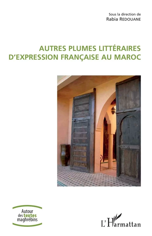 Autres plumes littéraires d'expression française au Maroc -  - Editions L'Harmattan