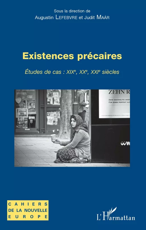 Existences précaires - Augustin Lefebvre, Judit Maár - Editions L'Harmattan