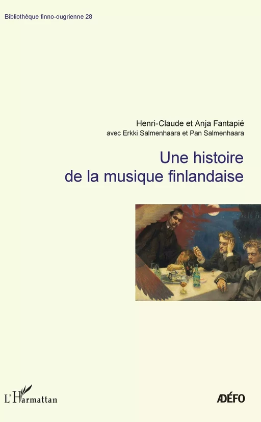 Une histoire de la musique finlandaise - Henri claude Fantapie, Anja Fantapié - Editions L'Harmattan