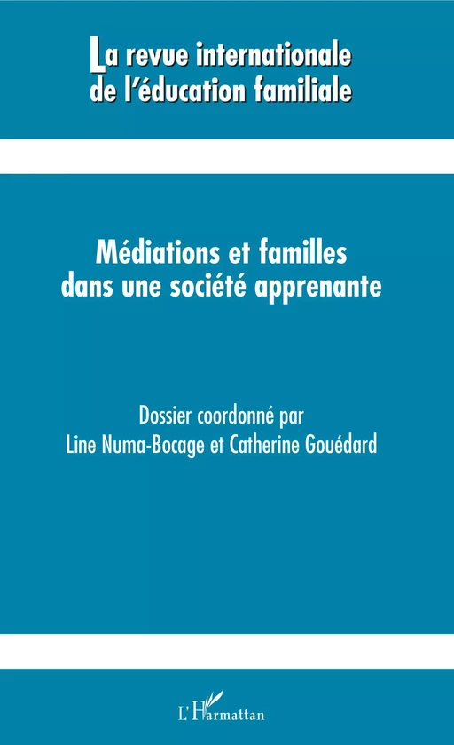 Médiations et familles dans une société apprenante - Marc Capelle - Editions L'Harmattan