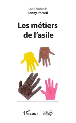 Les métiers de l'asile