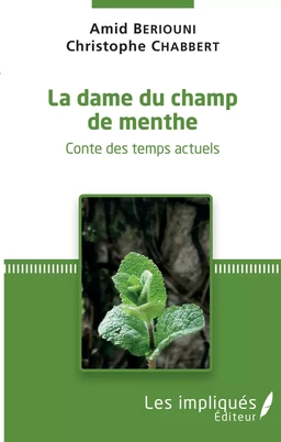 La dame du champ de menthe