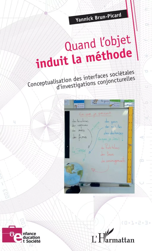 Quand l'objet induit la méthode - Yoan Brun-Picard - Editions L'Harmattan