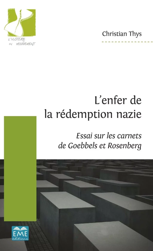 L'enfer de la rédemption nazie - Christian Thys - EME Editions