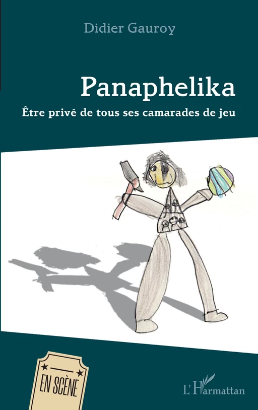 Panaphelika - DIDIER GAUROY - Editions L'Harmattan