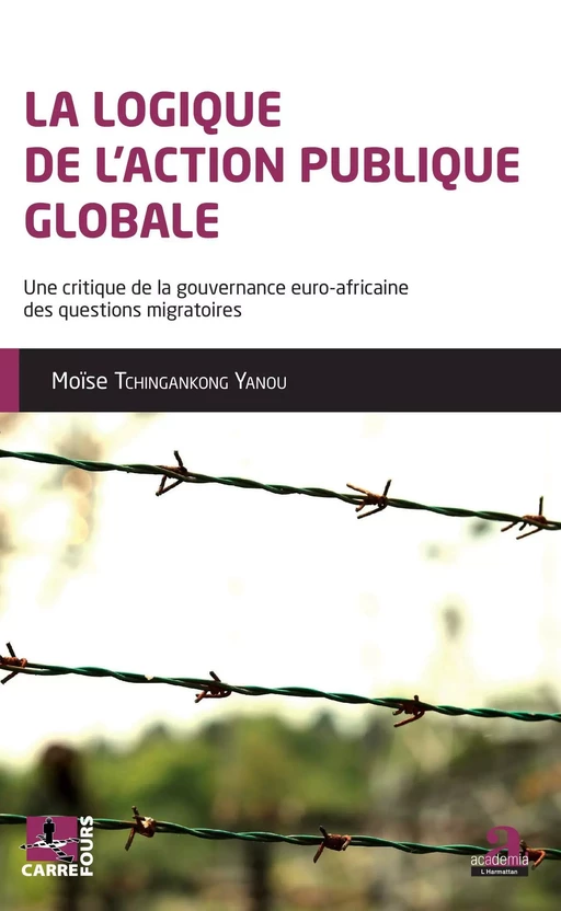 La logique de l'action publique globale - Moïse Tchingankong Yanou - Academia