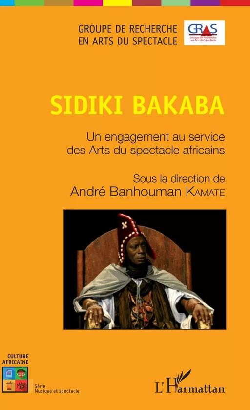 Sidiki Bakaba - André Banhouman Kamaté - Editions L'Harmattan