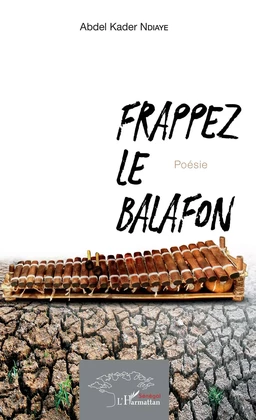 Frappez le balafon