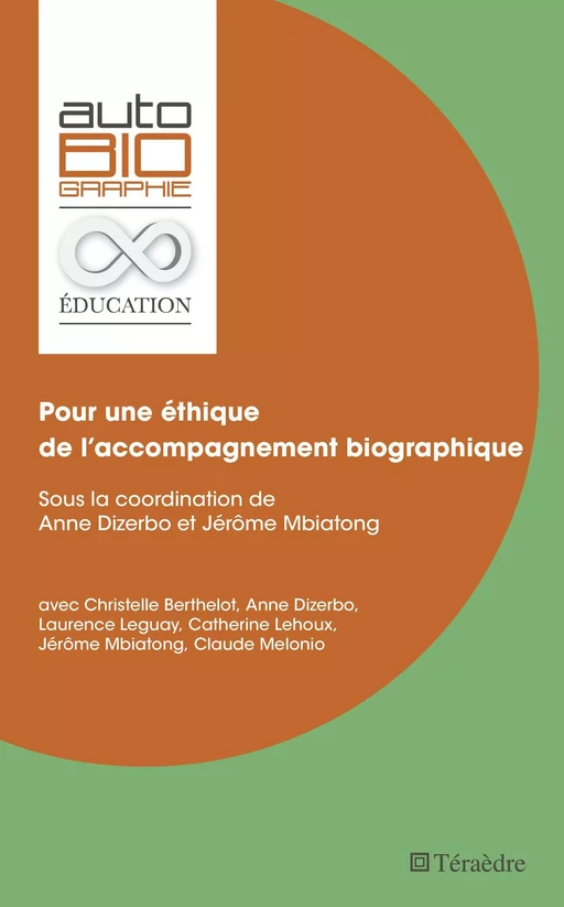 Pour une éthique de l'accompagnement biographique -  - Téraèdre