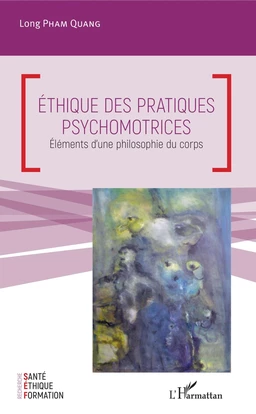 Ethique des pratiques psychomotrices