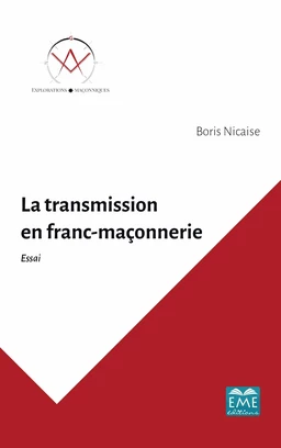 La transmission en franc-maçonnerie