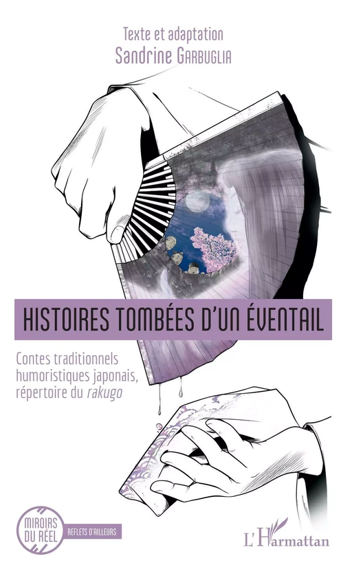 Histoires tombées d'un éventail - Sandrine GARBUGLIA - Editions L'Harmattan