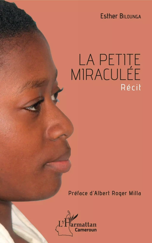 La petite miraculée - Esther Bilounga - Harmattan Cameroun