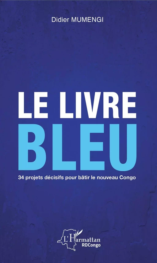 Le livre bleu - Didier Mumengi - Editions L'Harmattan