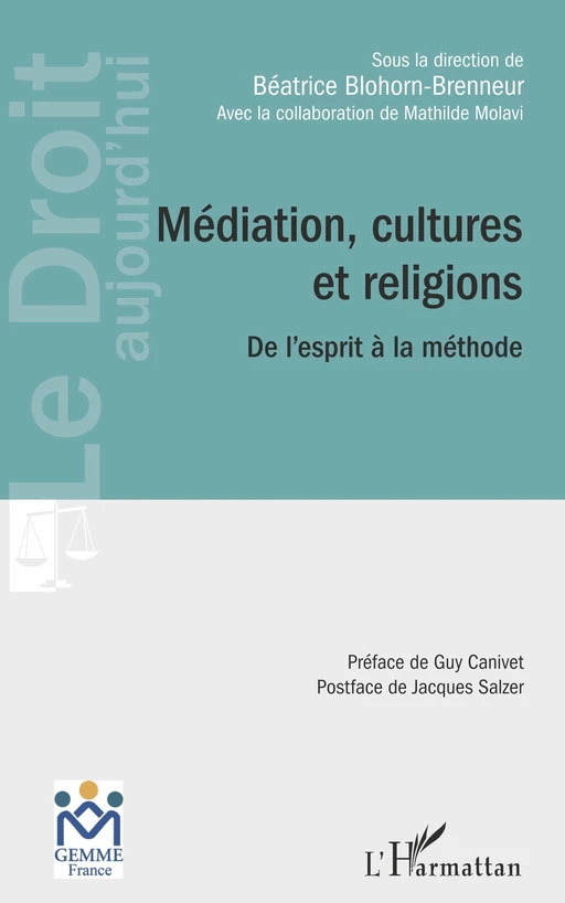 Médiation, cultures et religions - Béatrice Blohorn-Brenneur - Editions L'Harmattan