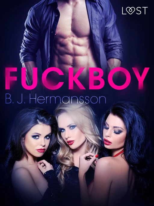 Fuckboy - opowiadanie erotyczne - B. J. Hermansson - Saga Egmont International