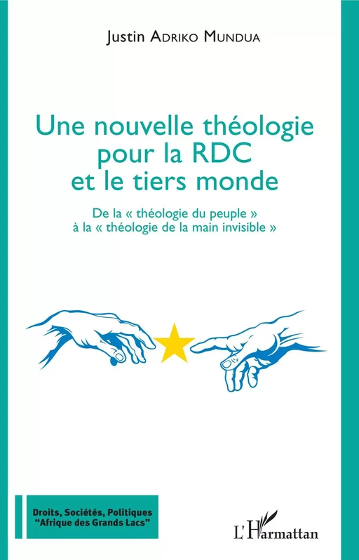 Une nouvelle théologie pour la RDC et le tiers monde - Justin Adriko Mundua - Editions L'Harmattan