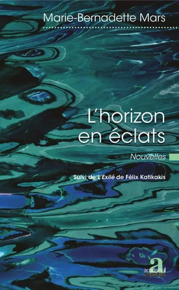 L'horizon en éclats