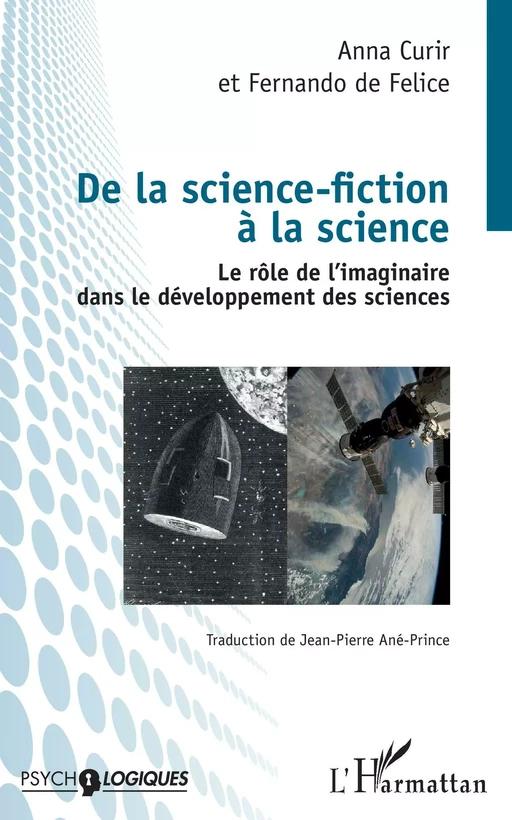 De la science-fiction à la science - Anna Curir, Fernando De Felice - Editions L'Harmattan