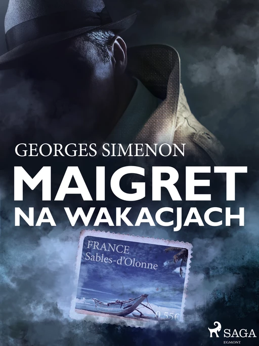 Maigret na wakacjach - Georges Simenon - Saga Egmont International