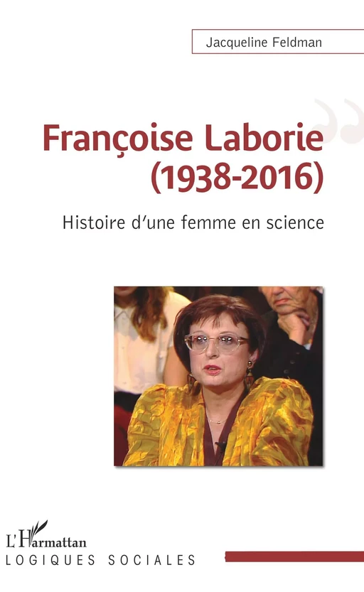 Françoise Laborie (1938-2016) - Jacqueline Feldman - Editions L'Harmattan