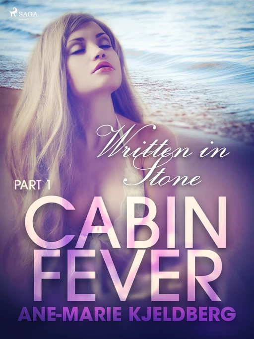 Cabin Fever 1: Written in Stone - Ane-Marie Kjeldberg - Saga Egmont International