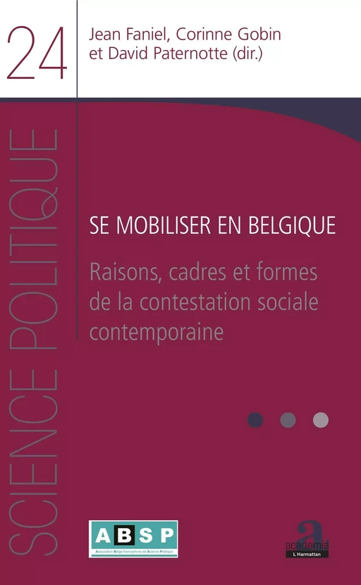 Se mobiliser en Belgique - Jean Faniel, Corinne Gobin, David Paternotte - Academia