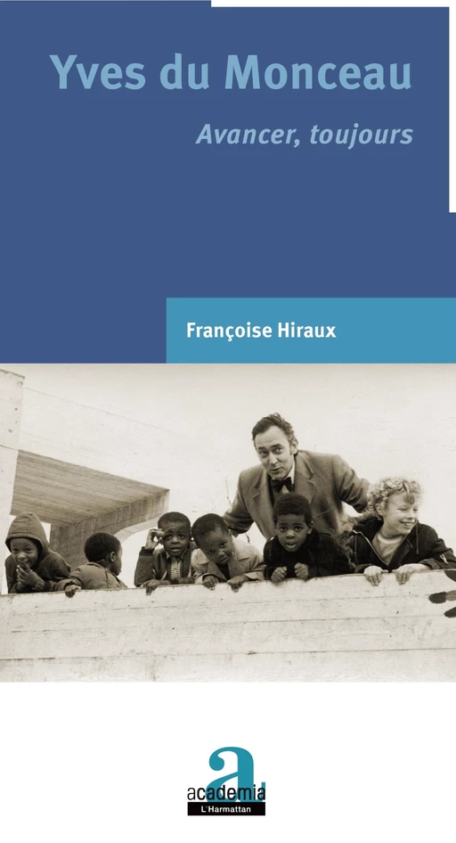 Yves du Monceau - Françoise Hiraux - Academia